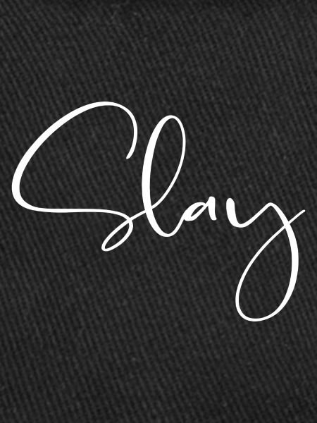 Slay - youth word