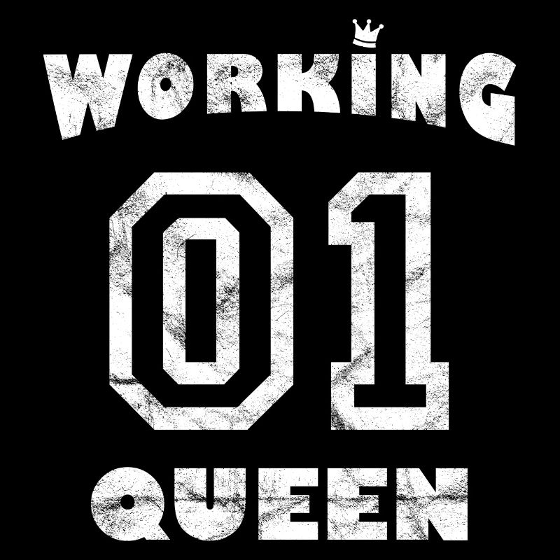 Arbeit Job Workaholic - Working Queen