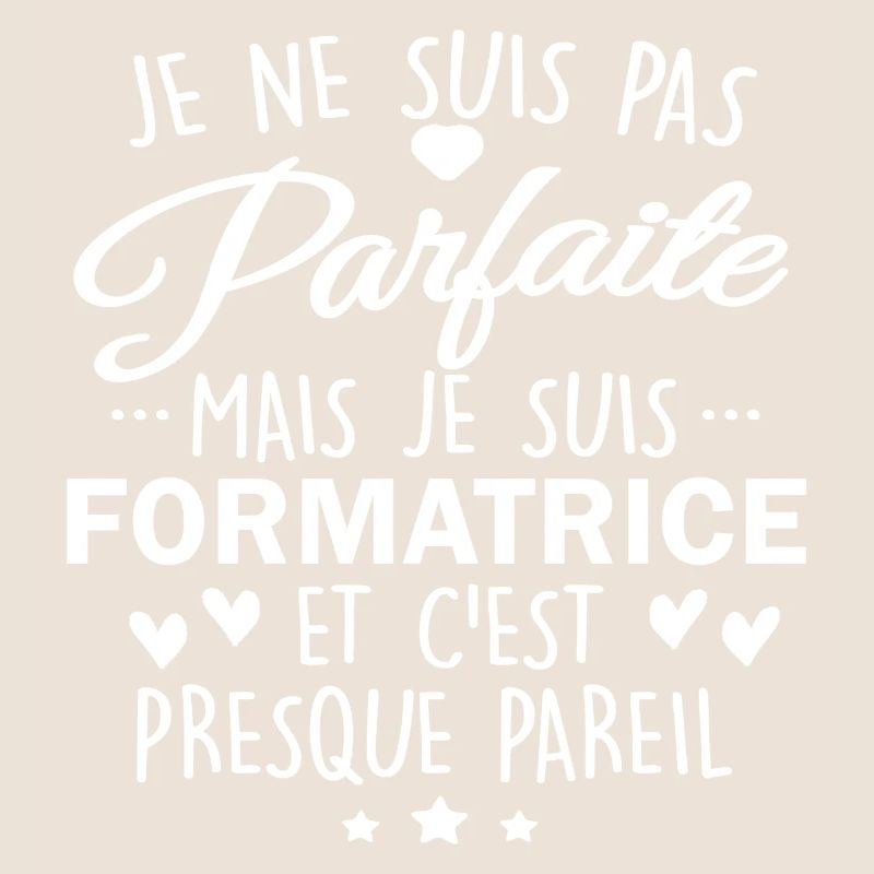 pas parfaite mais formatrice