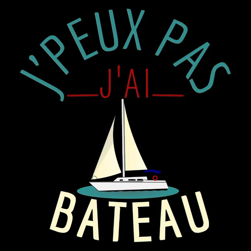 j'peux pas j'ai bateau