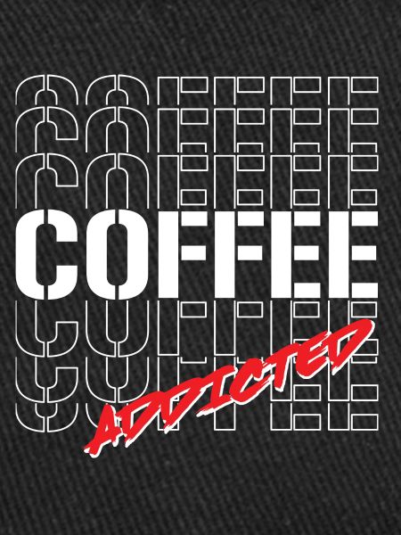 Coffee Addicted