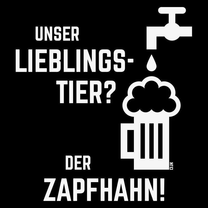 Unser Lieblingstier? Der Zapfhahn! (Bier / White)