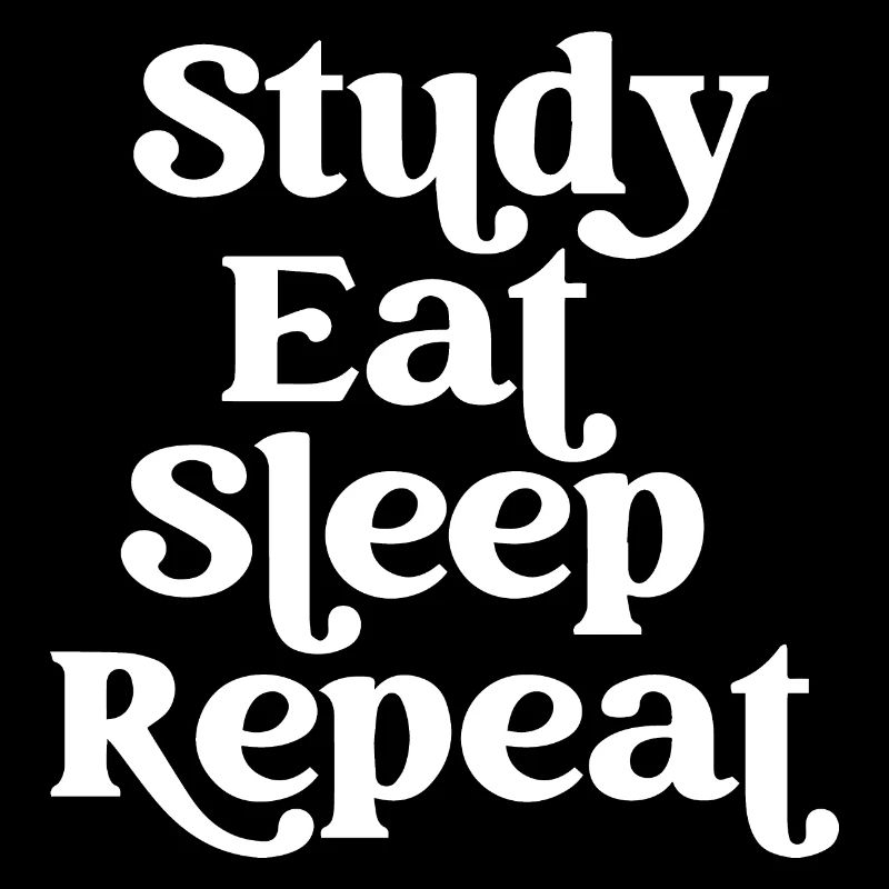 Étudier, manger, dormir, répéter