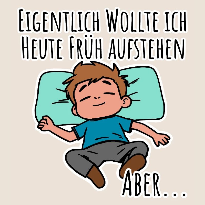 Morgenmuffel? Früh aufstehen oder faulenzen?