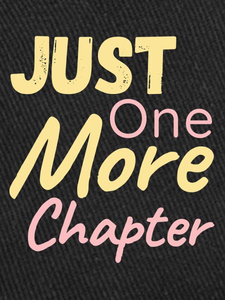 Just One More Chapter