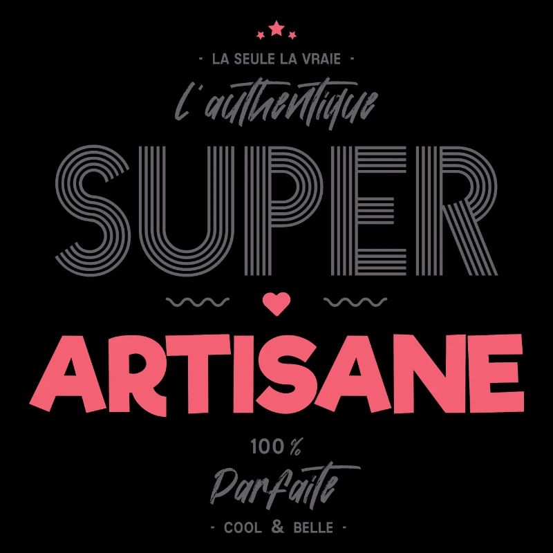 L authentique super artisane