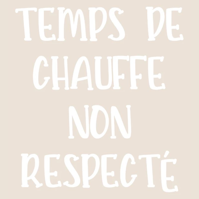 temps de chauffe non respecté