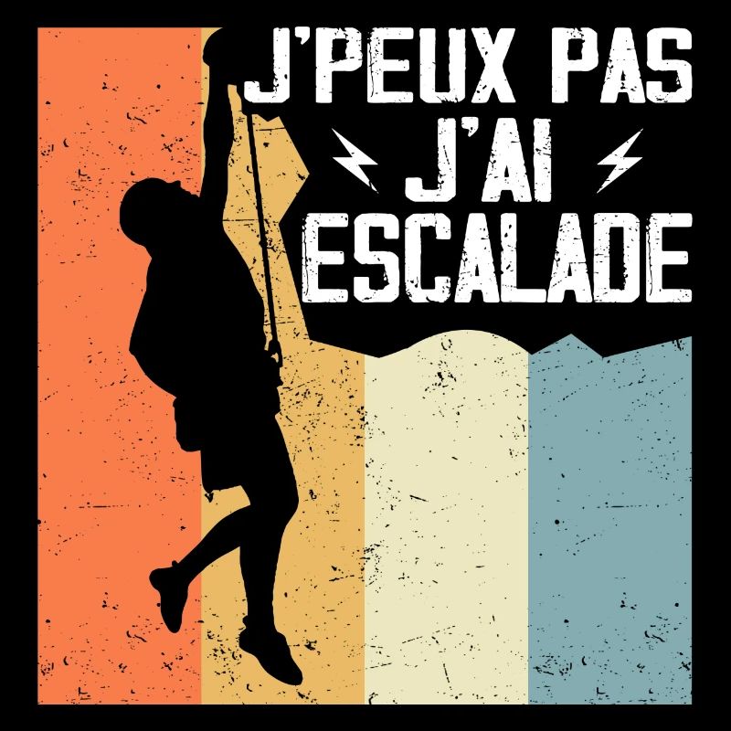 Je Peux Pas J'ai Escalade