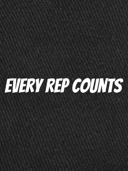 Every rep counts