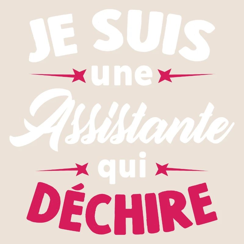 Je Suis Une Assistante Qui Déchire