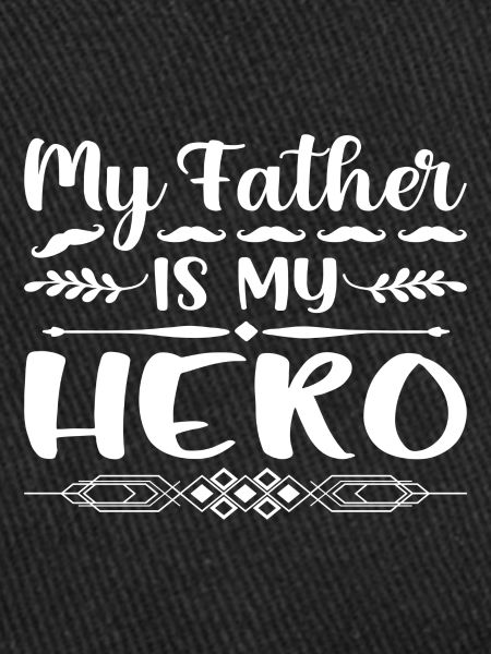 Mon père est mon héros