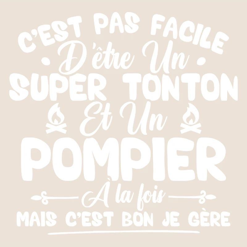 Super tonton et Pompier