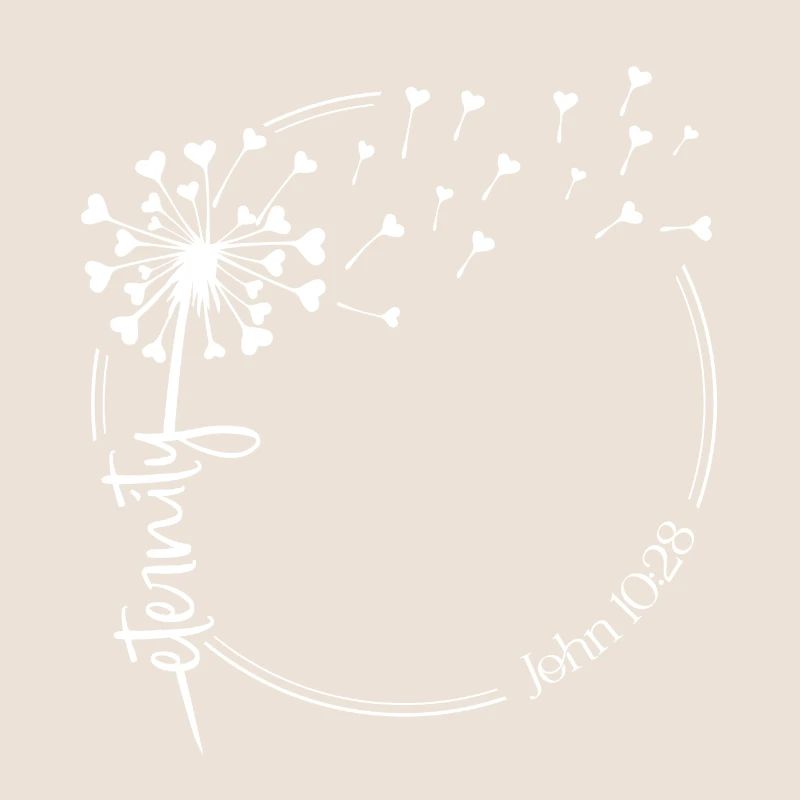 Christian Dandelion design eternity John 10:28
