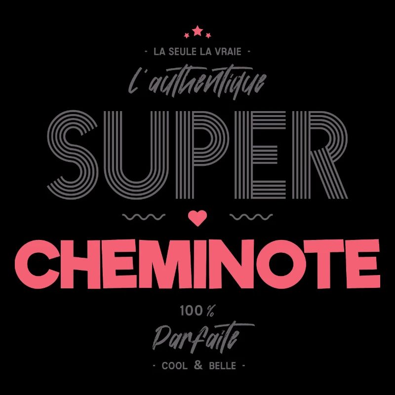 L authentique super cheminote
