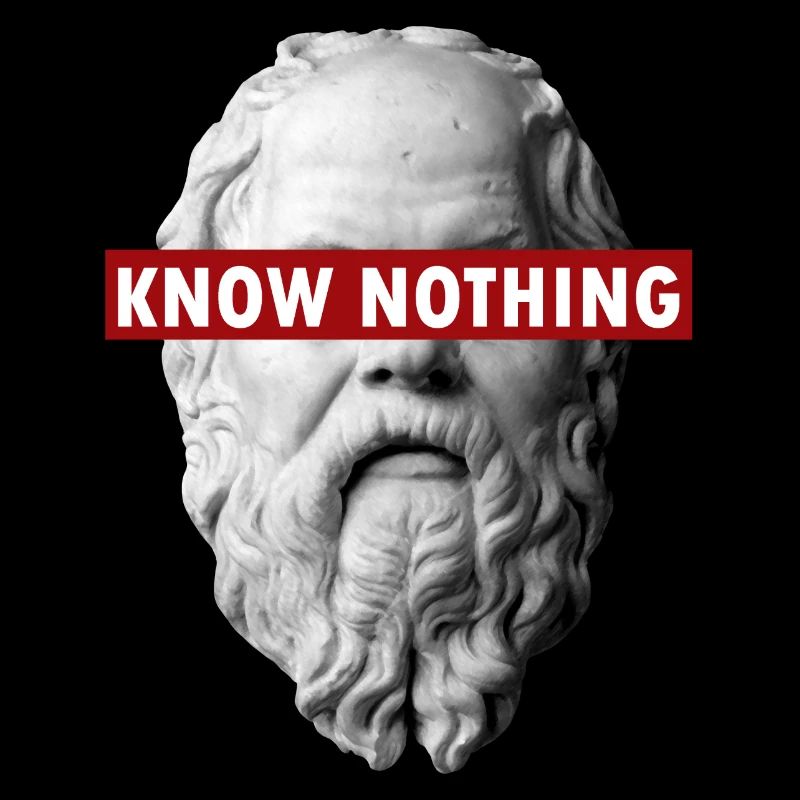 KNOW NOTHING SOCRATES