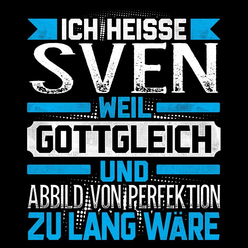 SVEN -Gottgleich