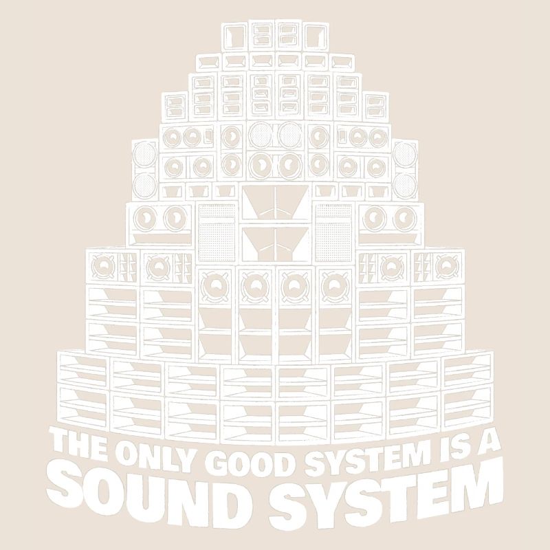 Das einzig gute System ist ein Soundsystem