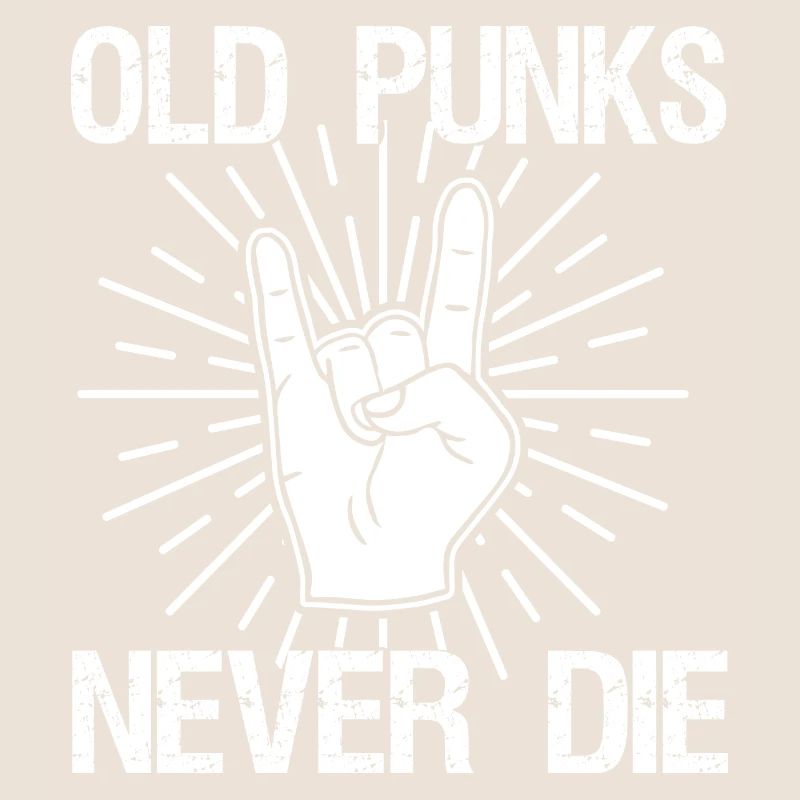 Old Punks Never Die Punkrock Spruch Geschenk