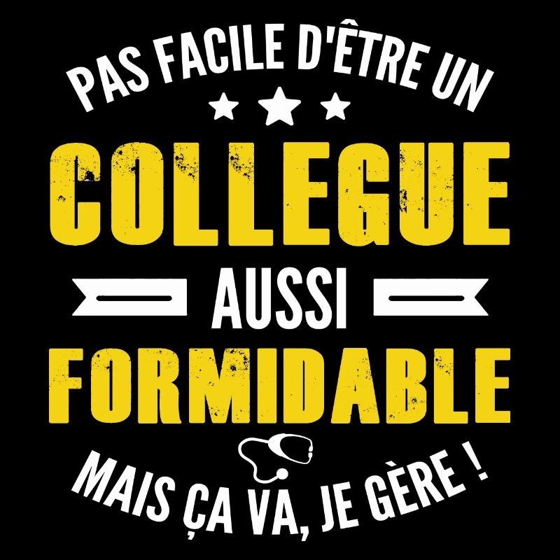 collègue formidable / humour collègue
