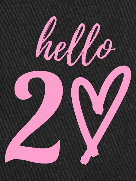 hello 20. 20th birthday