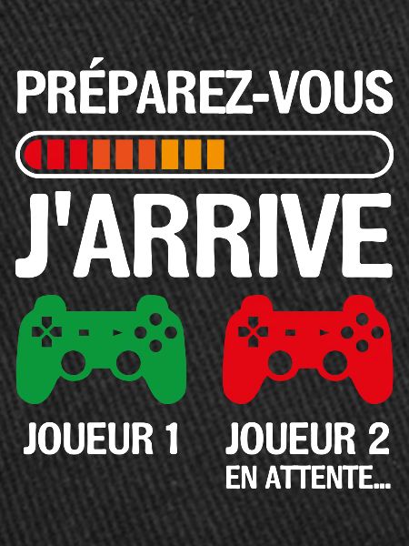 Préparez-vous j'arrive