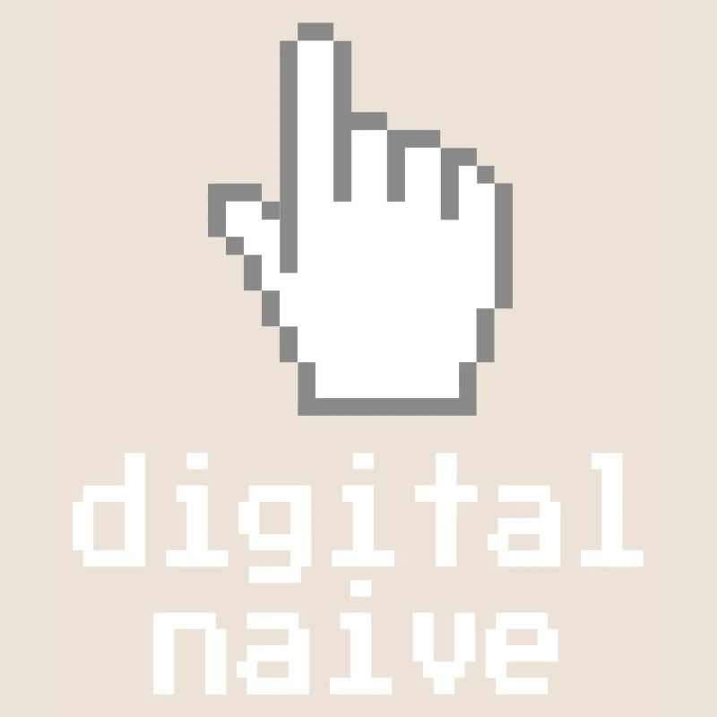 Digitally naïve