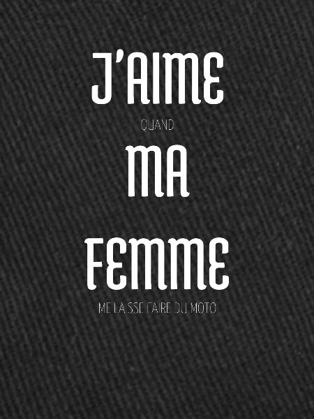 J'AIME MA FEMME MOTO