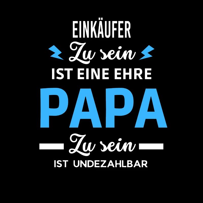 Zu sein eine ehre Papa ist undezahlbar Einkäufer