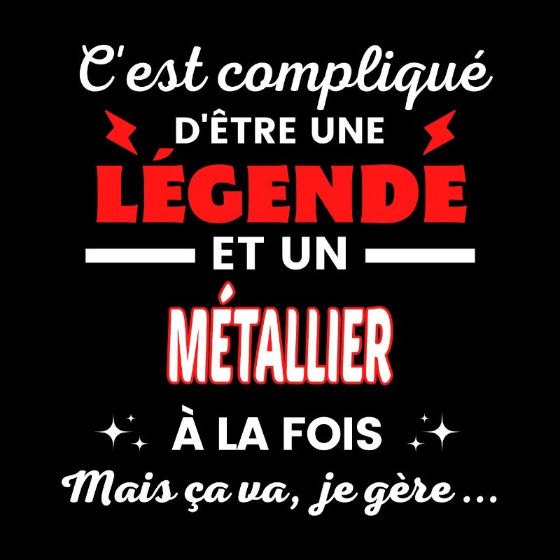 C'est compliqué phrase drôle MÉTALLIER