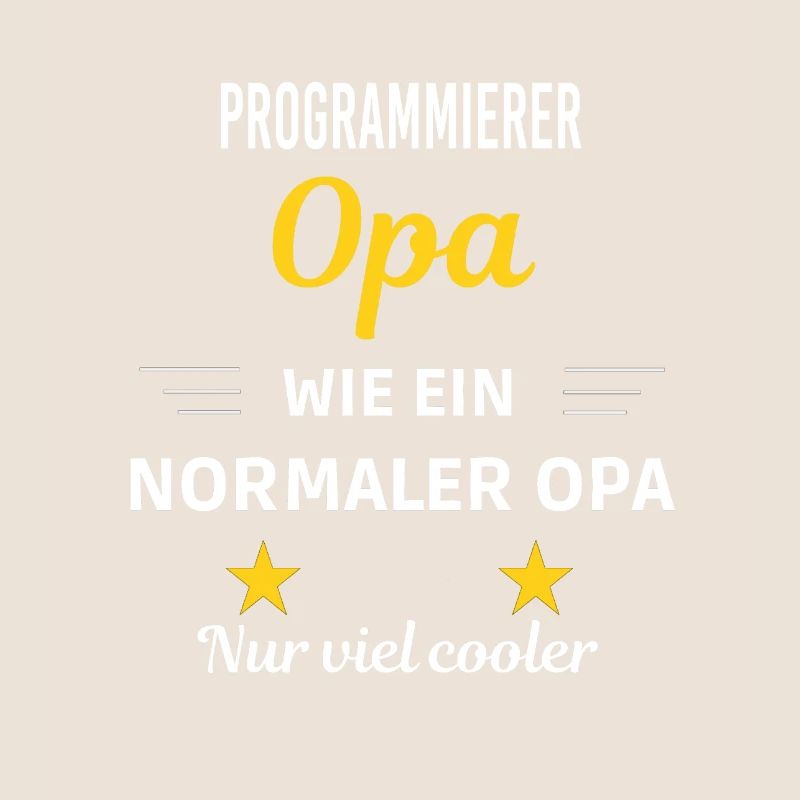 Opa wie ein normaler nur viel cooler Programmierer