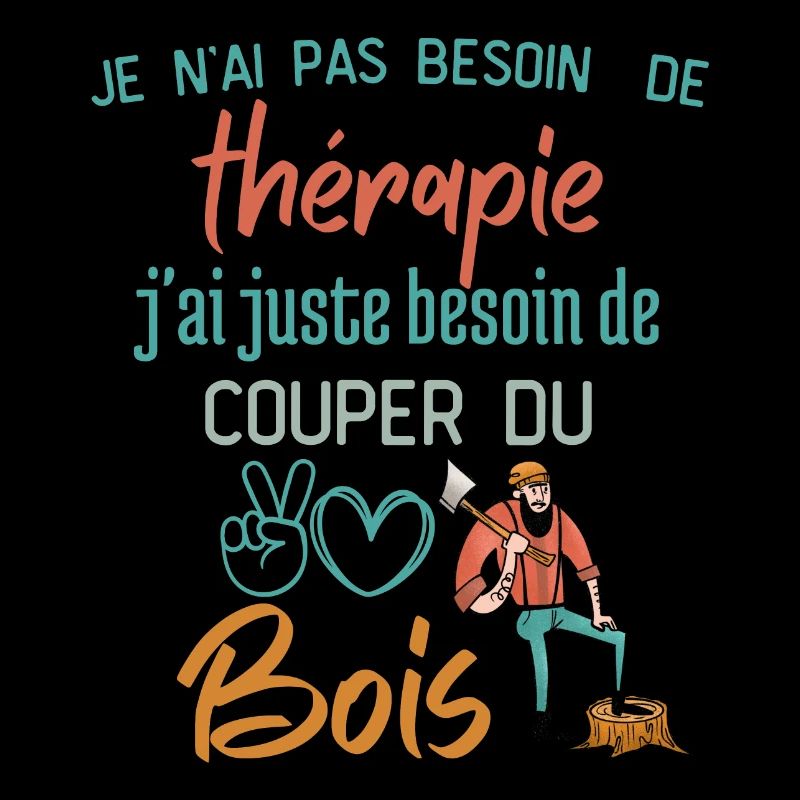 Thérapie Couper du bois