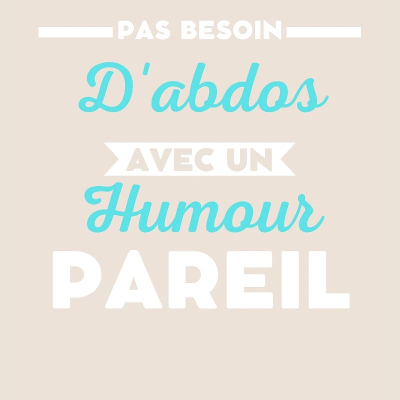 Pas besoin d'abdos