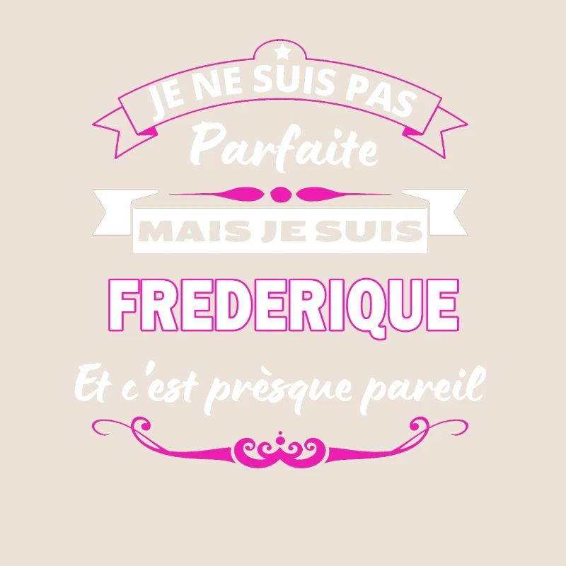 je ne suis pas Parfaite Frederique