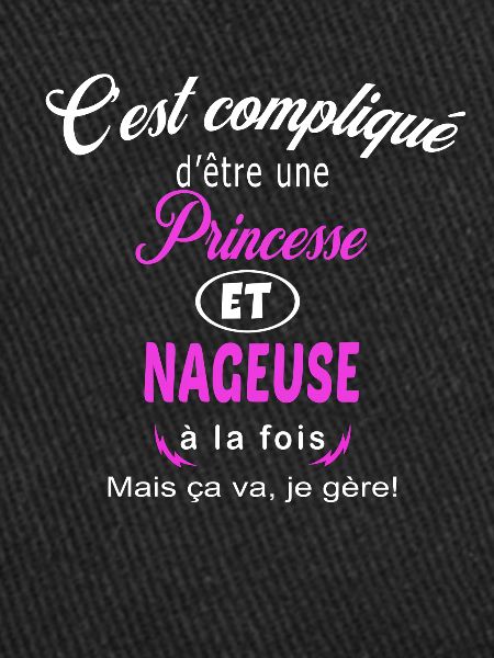 c'est compliqué princesse et nageuse