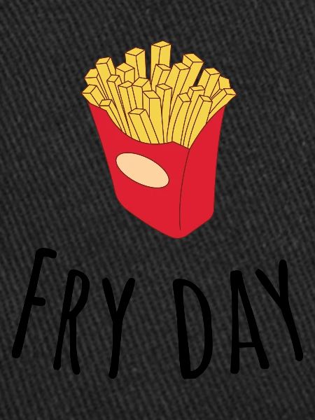 Fry day