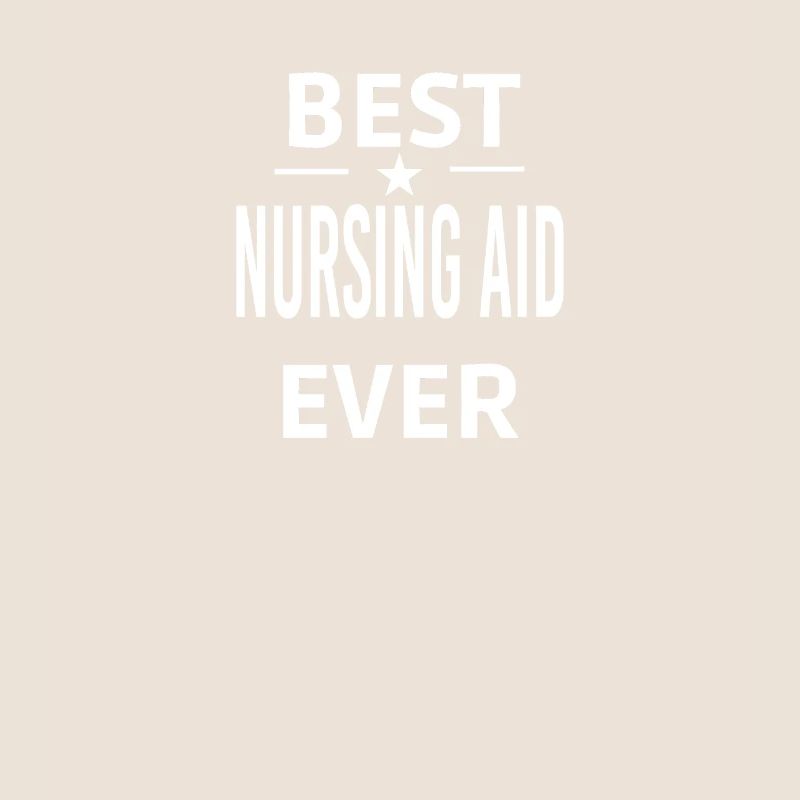 Best Ever NURSING AID