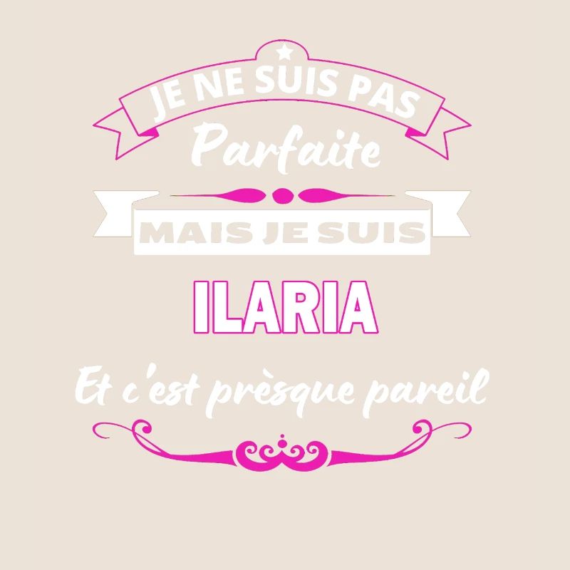 je ne suis pas Parfaite Ilaria