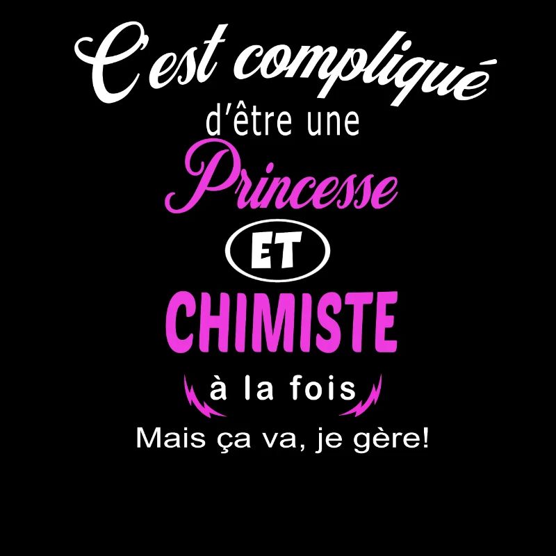 c'est compliqué princesse et chimiste