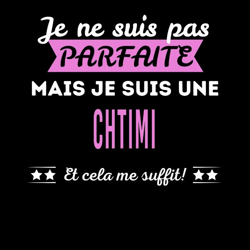 Je ne suis pas parfaite chtimi