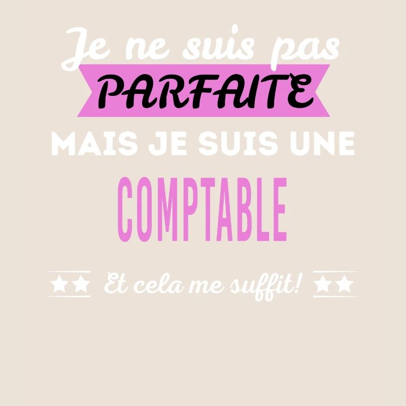 Je ne suis pas parfaite comptable