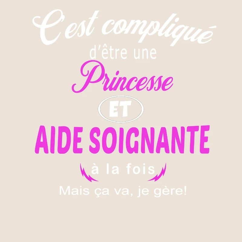 c'est compliqué princesse et aide soignante