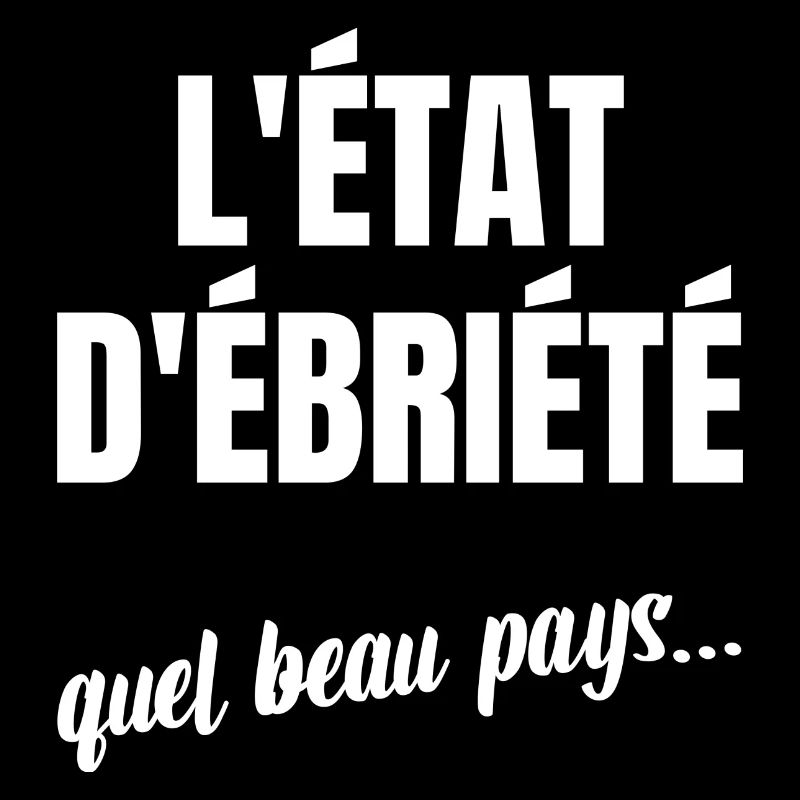 l'état d'ébriété