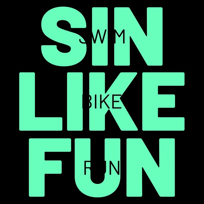 TRIATHLON sin like fun