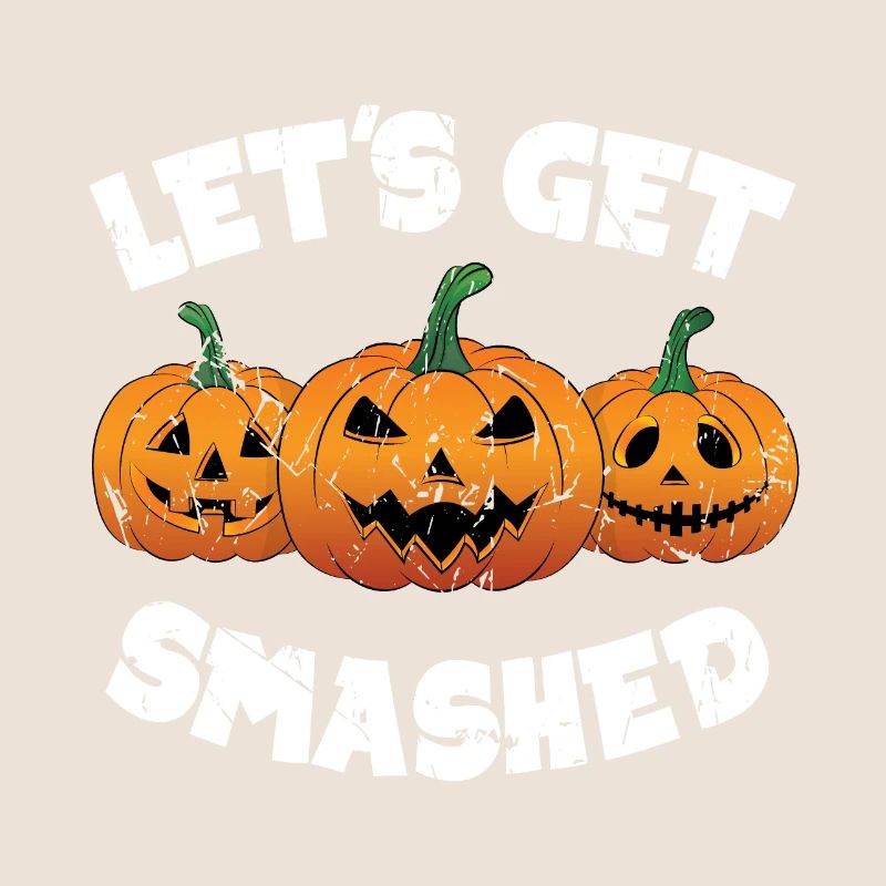 Let’s Get Smashed Halloween Pumpkin