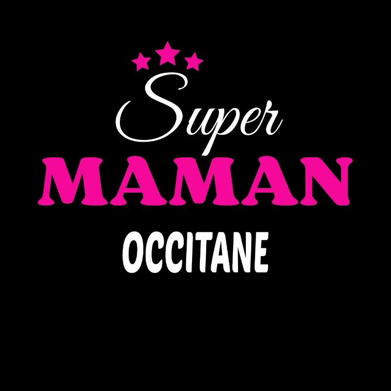 Super maman Occitane citation