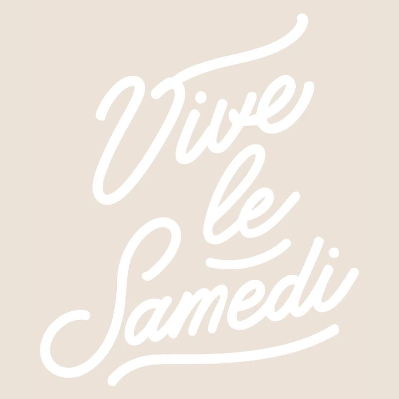 Vive le samedi