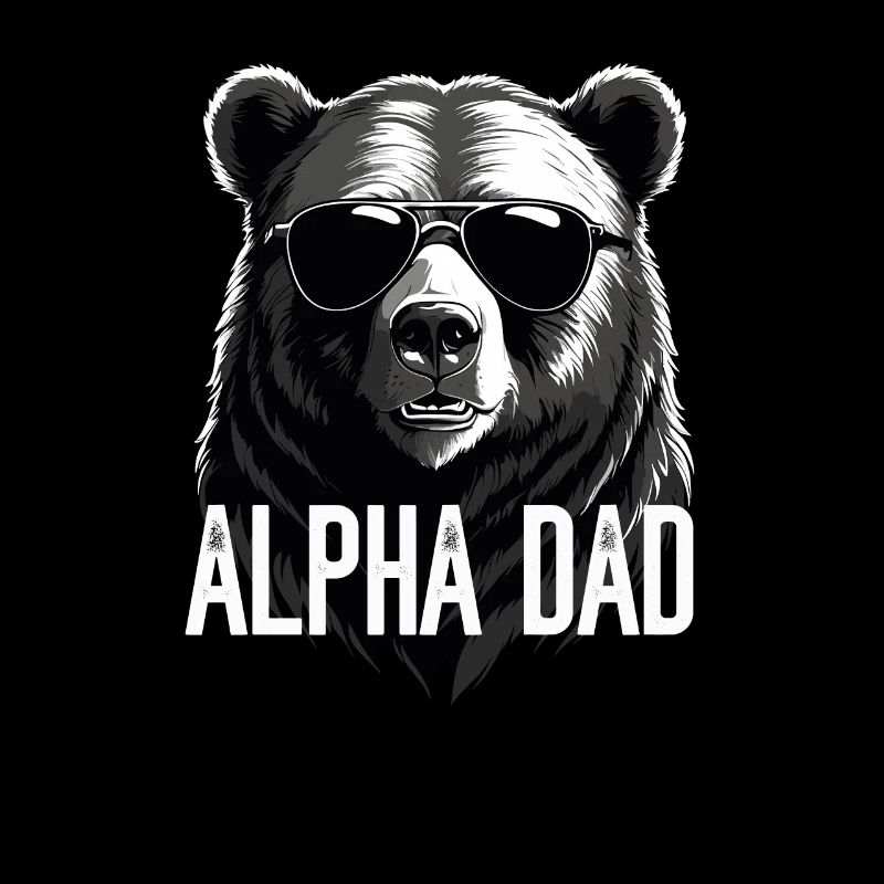 Alpha Dad Funny Bear Father Perfect Style