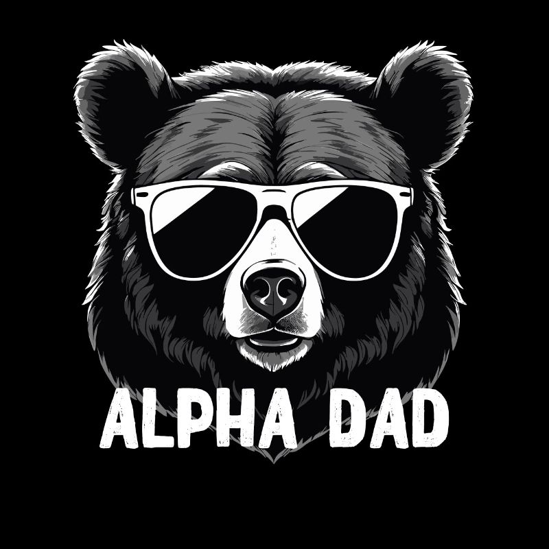 Alpha Dad Funny Bear Father Perfect Style