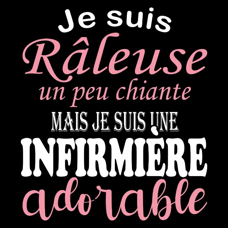 Humour infirmière - idée cadeau infirmière