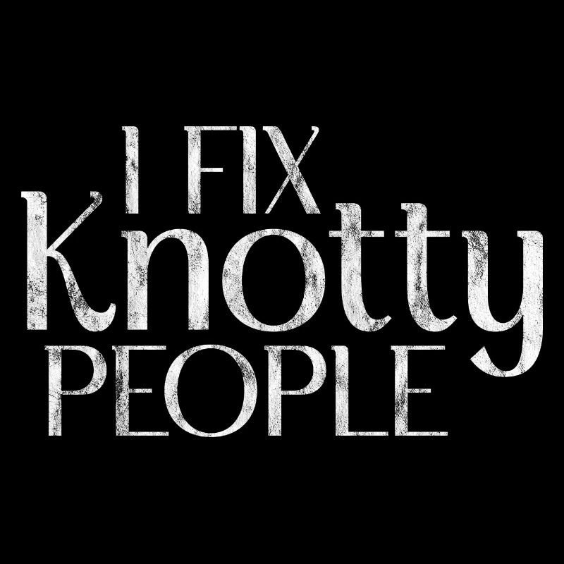 I Fix Knotty People 3